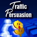 Get More Traffic to Your Sites - Join Traffic Persuasion